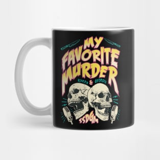 My Favorite Murder Tour Mug